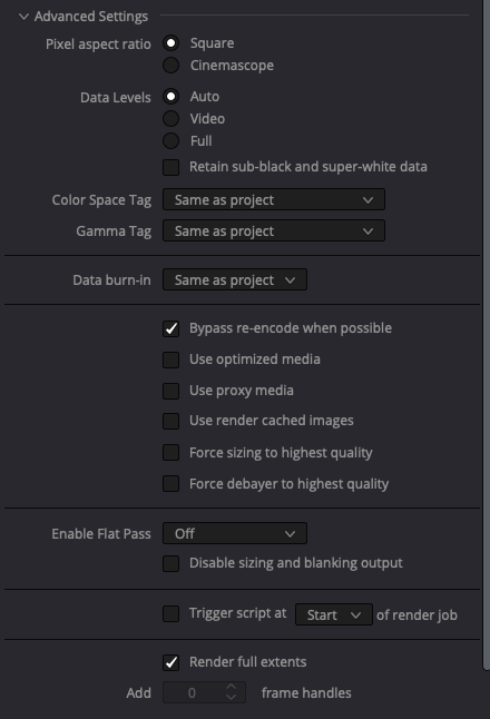 Resolve Final Cut Pro X preset, Advanced Settings: Bypass re-encode when possible and Render full extents checked